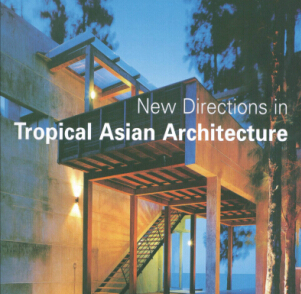 New Directions in Tropical Asian Architecture-ޟᎧڅ